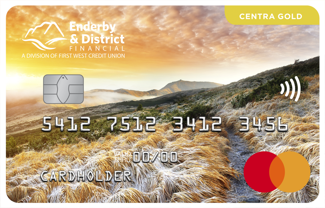 Enderby District Financial Centra Gold Mastercard®