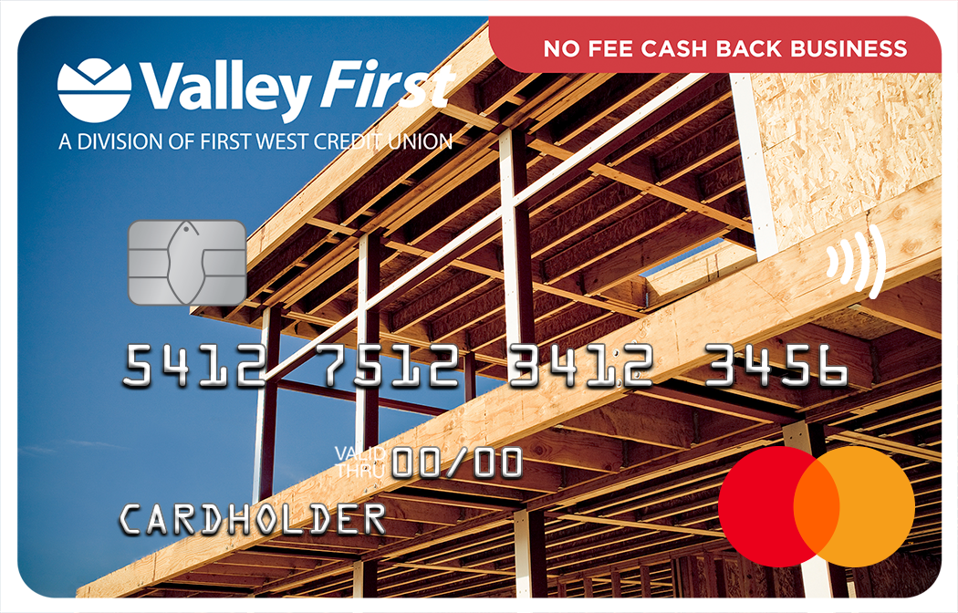 Valley First No Fee Cash Back Business Mastercard